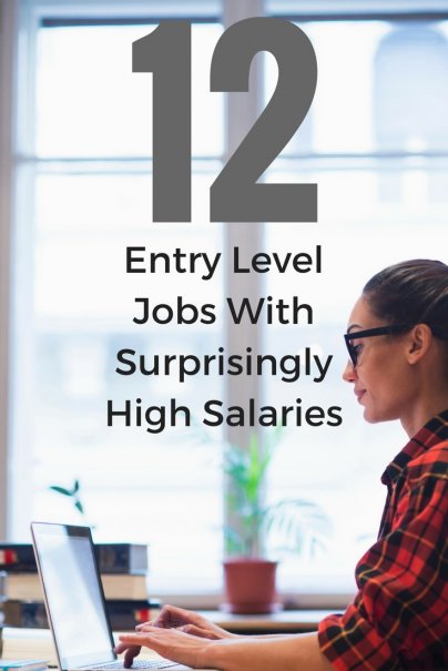 12 Entry Level Jobs With Surprisingly High Salaries